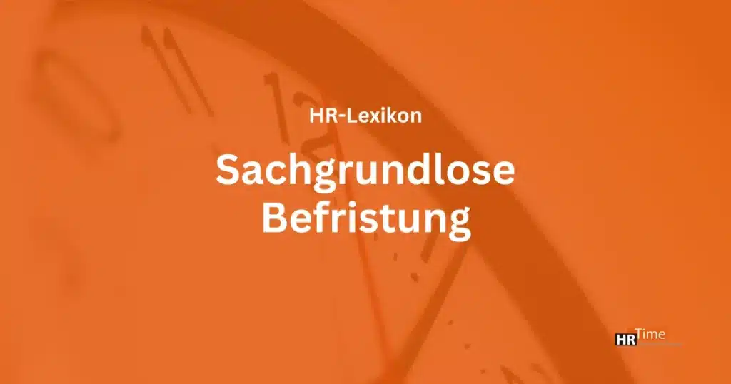 Grafik zur sachgrundlosen Befristung im HR-Kontext